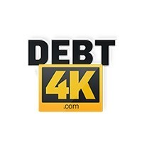 Debt 4K pornstar