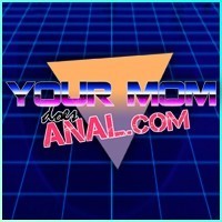 Your Mom Does Anal