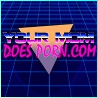 Your Mom Does Porn